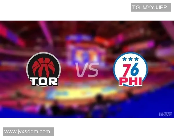 76人对决猛龙大总分分析与赛季表现回顾